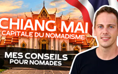 Digital Nomad à Chiang Mai | Guide Complet 2026